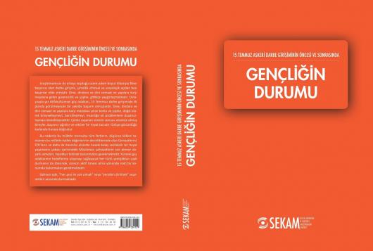 15 TEMMUZ ASKERİ DARBE GİRİŞİMİNİN ÖNCESİ VE SONRASINDA GENÇLİĞİN DURUMU