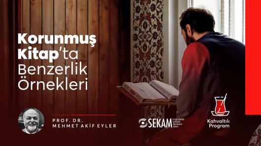 Korunmuş Kitap'ta Benzerlik Örnekleri / Mehmet Akif Eyler