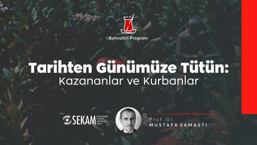 Tarihten Günümüze Tütün: Kazananlar ve Kurbanlar