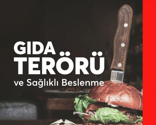 GIDA TERÖRÜ VE SAĞLIKLI BESLENME <br>Prof. Dr. Ömer Çetin 24.06.2021