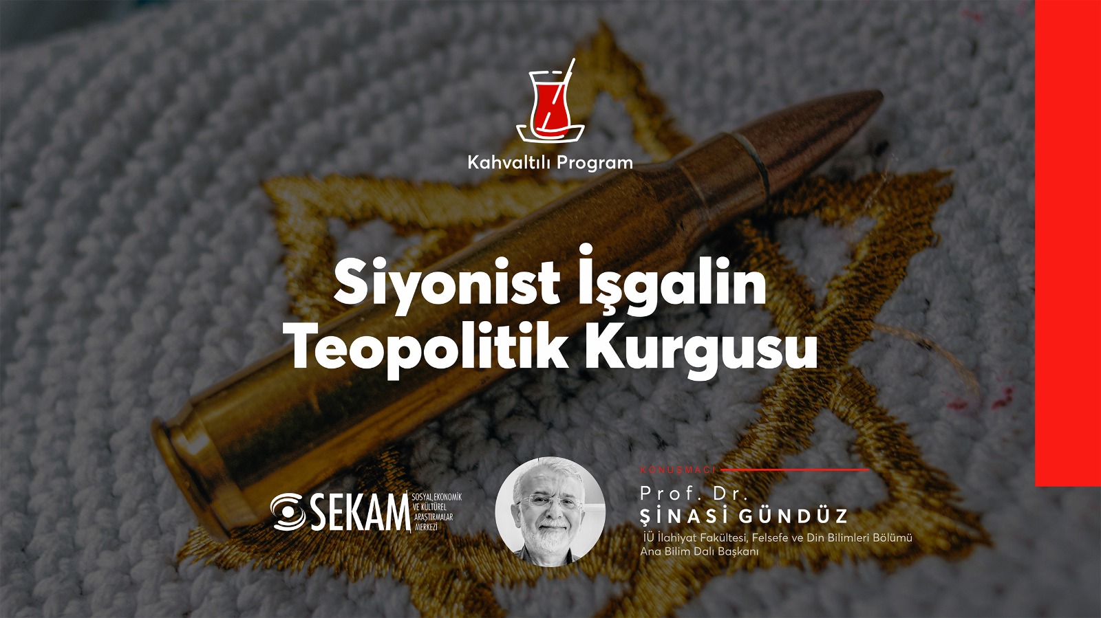 VİDEO - Siyonist İşgalin Teopolitik Kurgusu - Prof. Dr. Şinasi Gündüz