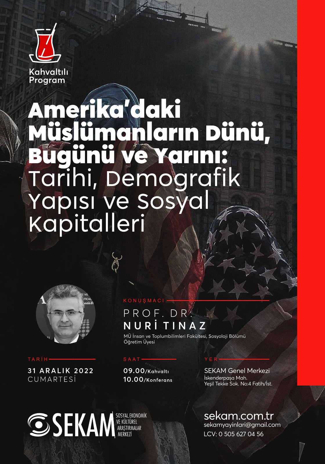 Amerika’daki Müslümanların Dünü, Bugünü ve Yarını: Tarihi, Demografik Yapısı ve Sosyal Kapitalleri