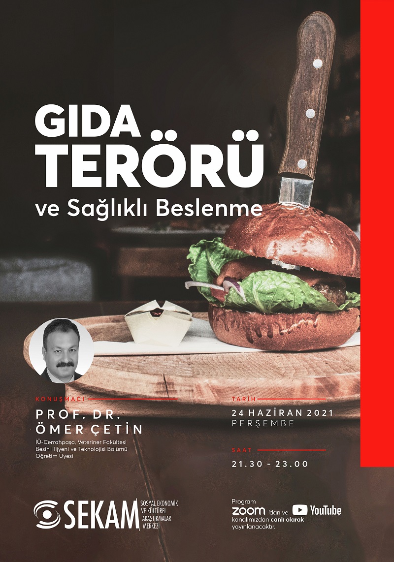 GIDA TERÖRÜ VE SAĞLIKLI BESLENME