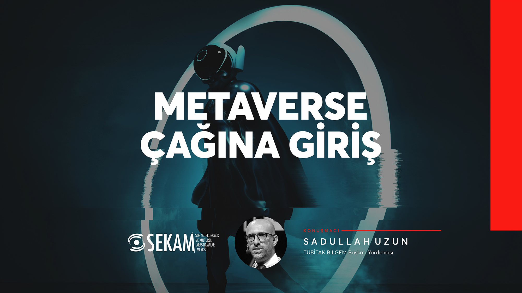 METAVERSE ÇAĞINA GİRİŞ / SADULLAH UZUN