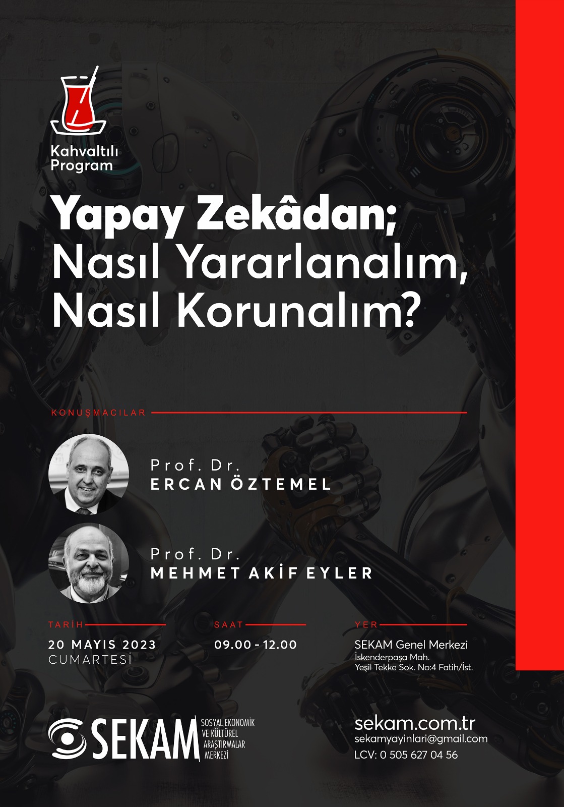 KAHVALTI-PANEL / Yapay Zekâdan; Nasıl Yararlanalım, Nasıl Korunalım?